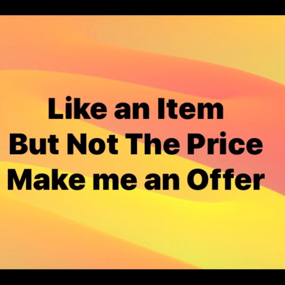 Make me an offer.